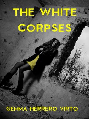 cover image of The White Corpses
